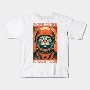 Ground Control To Major Tomcat Kids T-Shirt